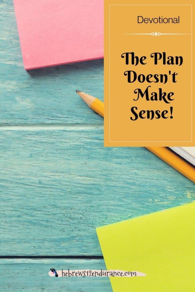 The plan doesn't make sense